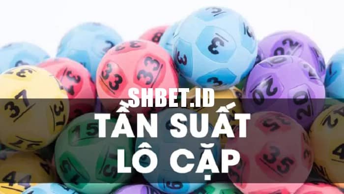 Hướng dẫn xem tần suất cặp lô tô trong vòng 30 ngày 8 tần suất cặp lô tô